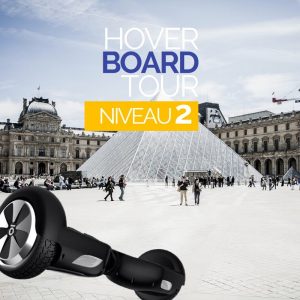 Hoverboard tour niveau 2